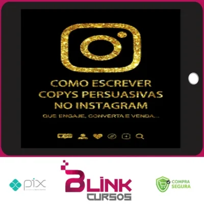 Como Escrever Copys Persuasivas no Instagram - José Marcos Pupim