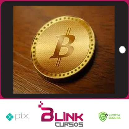 Curso Completo de Bitcoin - Marcos Castro e Jonatan Nogueira