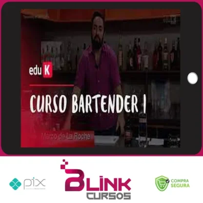 Bartender I Coquetéis Clássicos - Marco de La Roche