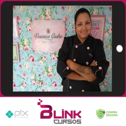Cake Designer de Sucesso - Verônica Castro
