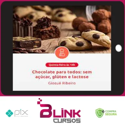Chocolate para Todos: Sem Acúcar, Gluten e Lactose - Giosue Ribeiro