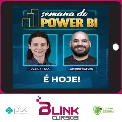 Semana do Power BI - Karine Lago e Laennder Alves