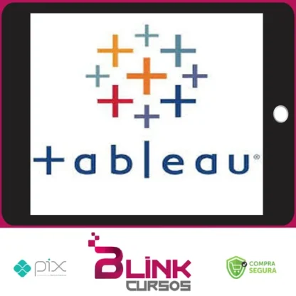 Business Intelligence com Tableau Desktop - Felipe Mafra