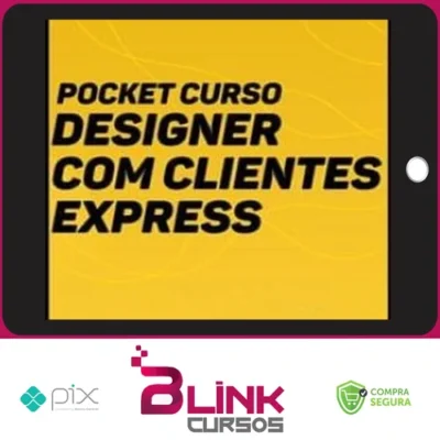 Designer com Clientes Express + Planilha de Precificação - Eduardo Portella
