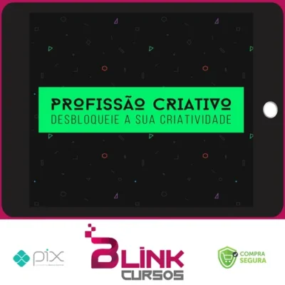 Profissão Criativo: Criatividade Para Designers - Thiago Rodrigues
