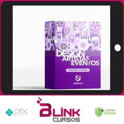 Curso Design Para Artistas e Eventos, Prático e Avançado - Jadson Sales
