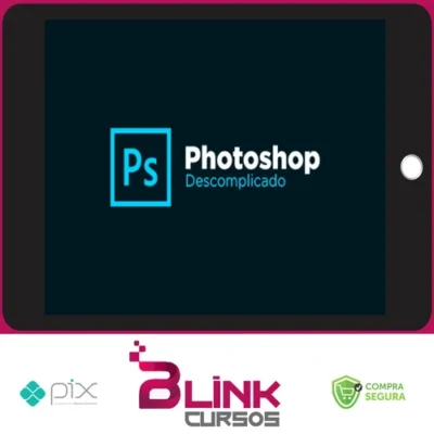 Curso Photoshop Descomplicado - Caio Vinicius