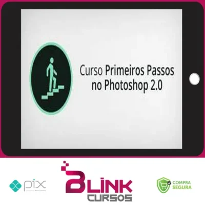 Curso Primeiros Passos no Photoshop 2.0 - Alisson Pawilak