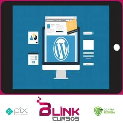 Crie Sites Profissionais com Wordpress (6 Projetos) - Jamilton Damasceno