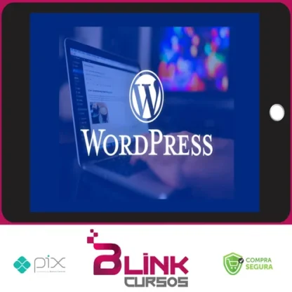 Curso de Wordpress: Segurança, Performance e Recursos Avançados - Gustavo Guanabara