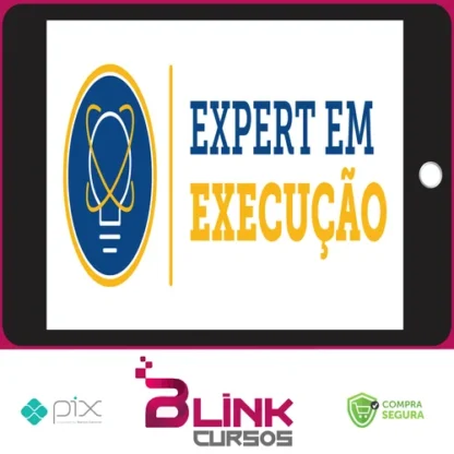 Treinamento Avançado Expert em Execução - José Andrade