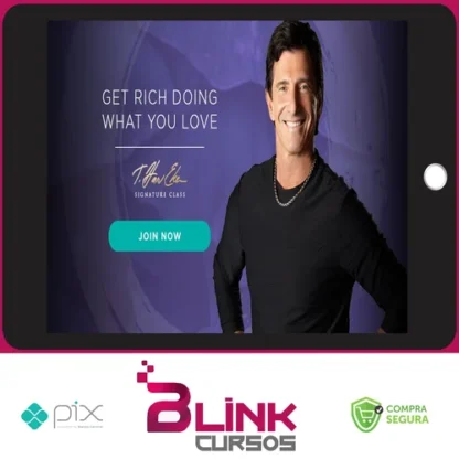 Get Rich Doing What You Love - T. Harv Eker