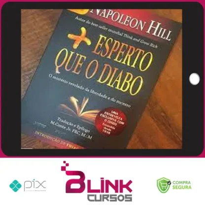 Mais Esperto que o Diabo - Napoleon Hill