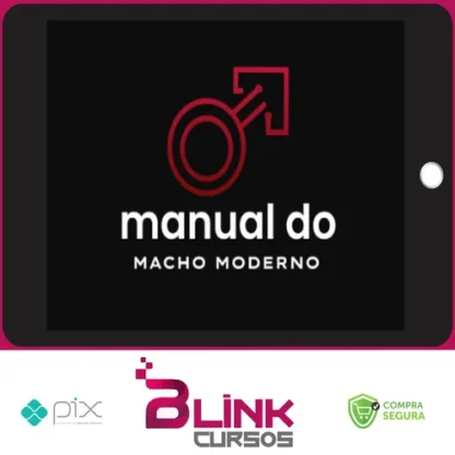 Manual do Macho Moderno - Raiam Santos