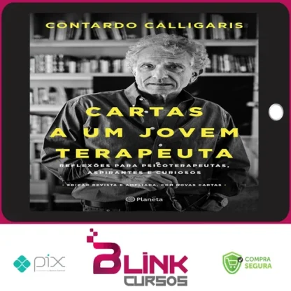 As Cartas a um Jovem Terapeuta - Contardo Calligaris