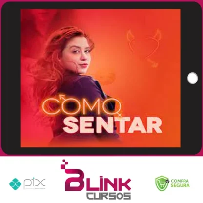 Como sentar - Beatriz Rangel Custódio