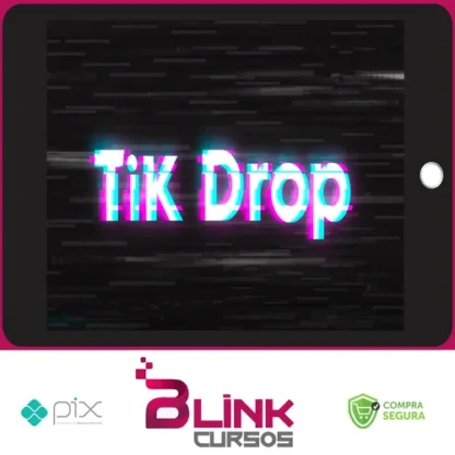 TikDrop - Lucas Carvalho (Drop na Prática)