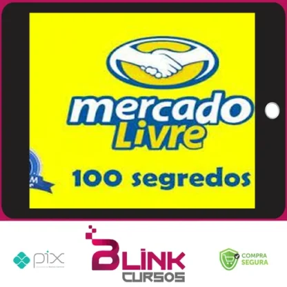 Mercado Livre Sem Segredos 2.0 - Gilmar Theobald