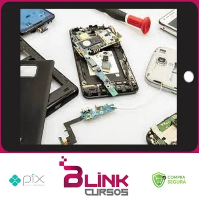 Conserto de Celulares e Tablets - Autor Não Informado