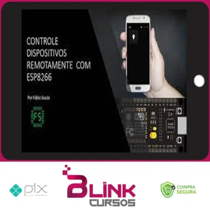 Controle Dispositivos Remotamente Com Esp8266 - Fabio Souza