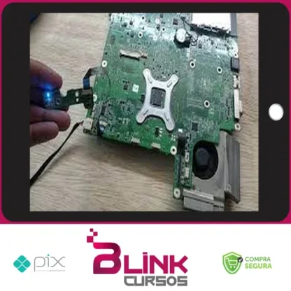 Curso de Reparo Avançado de Placas-Mãe de Notebook - Eletronothe