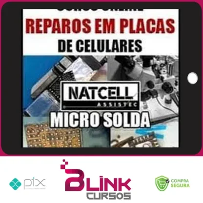 Reparos em Placas de Celular - Natcell