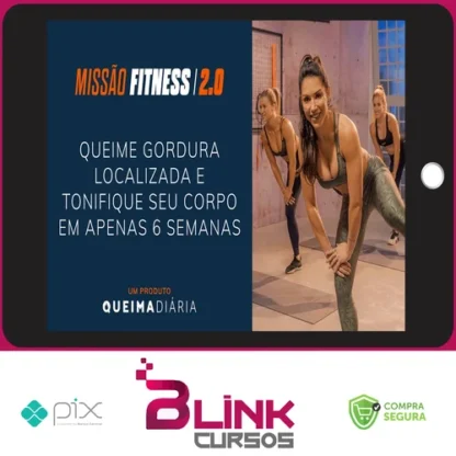 Queima Diária: Missão Fitness 2.0 - Lana Pessoa