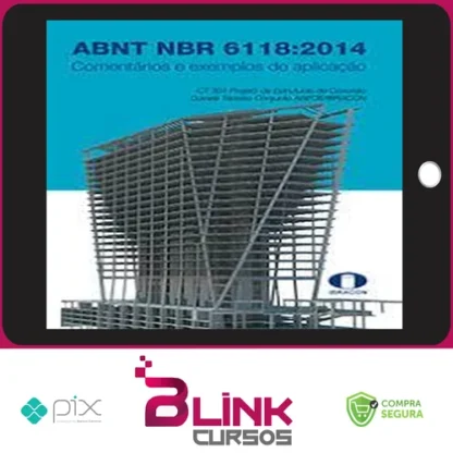 ABNT NBR 6118-2014 Comentários e Exemplos de Aplicação - Ibracon