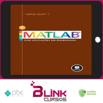 Matlab com Aplicações em Engenharia (2ª Edição) - Amos Gilat