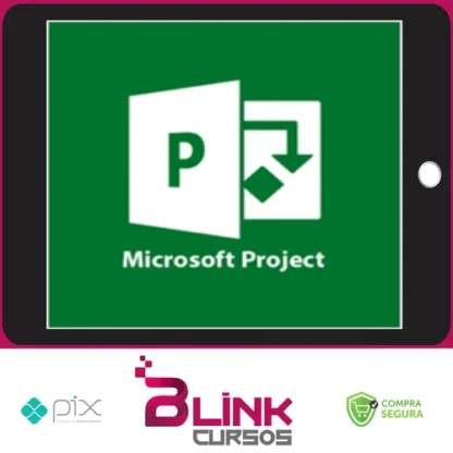 Microsoft Project: Gerenciamento de Projetos Avançado - Alex Amarante e Andre Furtado