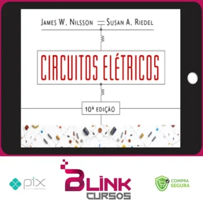 Circuitos Elétricos 10ª Edição - Nilsson e Riedel