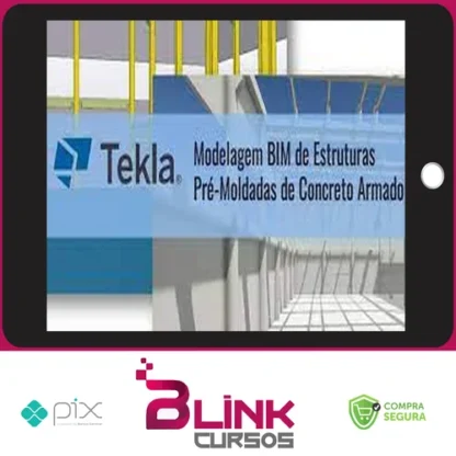 Tekla Structures: Modelagem Bim de Estruturas Pré-Moldadas de Concreto Armado - Trimble