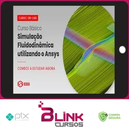 Curso Básico de Simulação Fluidodinâmica Utilizando o Ansys - Esss