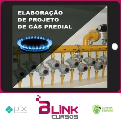 Curso Básico Projetos Instalações de Gás - EFPE