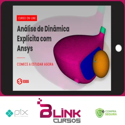 Curso de Análise de Dinâmica Explícita com Ansys - Iesss
