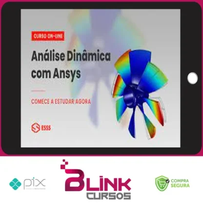 Curso de Análise Dinâmica com Ansys - Esss Virtual