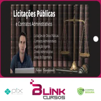 Curso de Licitações Pública para Engenharia - Sidinei Casagranda