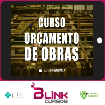 Curso Online de Orçamento de Obras - Aldo Dórea Matos