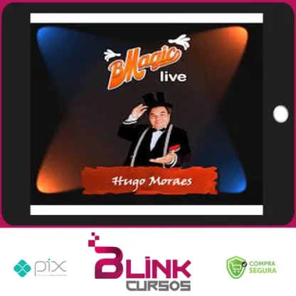 Mágica Infantil: Conferência de Mágica BMagic Live com Hugo Moraes - Hugo Moraes