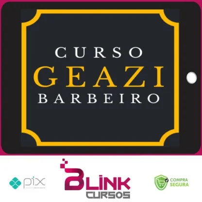 Curso Barbeiro - Geazi Barbeiro