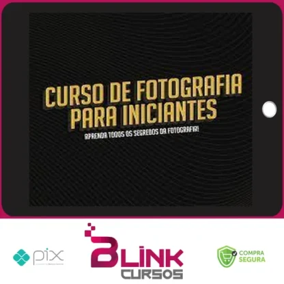 Fotografia para Iniciantes - Paulo del Valle