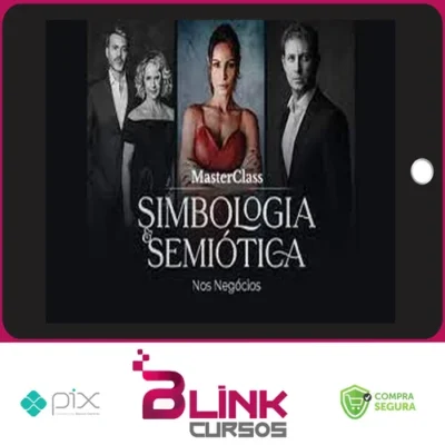Masterclass: Simbologia e Semiótica nos Negócios - João Menna