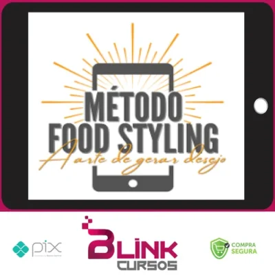 Método Food Styling - Betto Auge