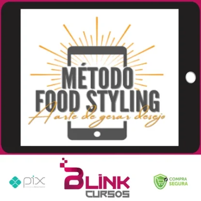 Método Food Styling - Betto Auge