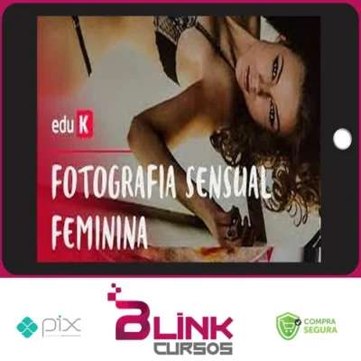 Pós-Produção para Fotografia Sensual Feminina - Fujocka
