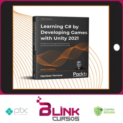 Learning C# By Developing Games With Unity - Harrison Ferrone [Inglês]