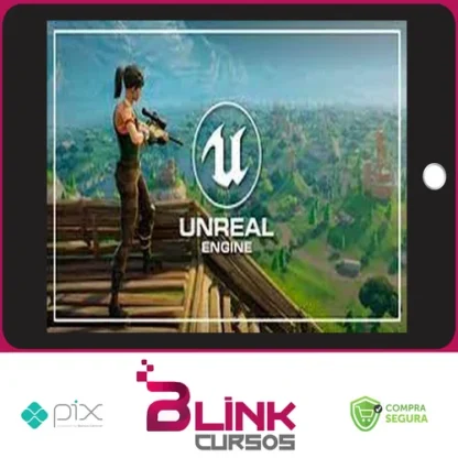 Unreal Engine 4 Essentials: Uma Introdução Detalhada - Autor Desconhecido