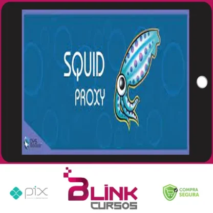 Aprendendo a fazer Proxy com Squid-Cache - OYS