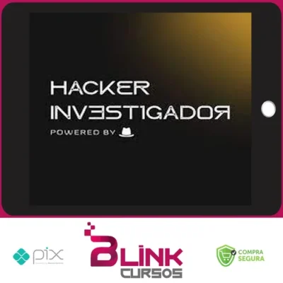 Workshop Hacker Investigador - Técnicas de Invasão