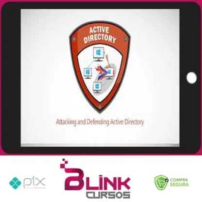 Attacking and Defending Active Directory - Pentester Academy [INGLÊS]